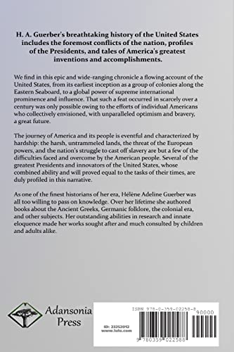 The Story of the Great Republic: A United States History of; The Founding Fathers, War of 1812, American Civil War, and the Nations Presidents