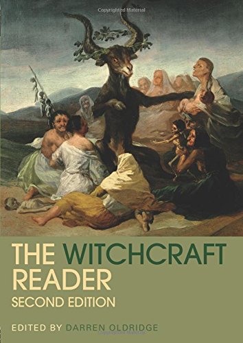 The Witchcraft Reader (Routledge Readers in History) by Oldr