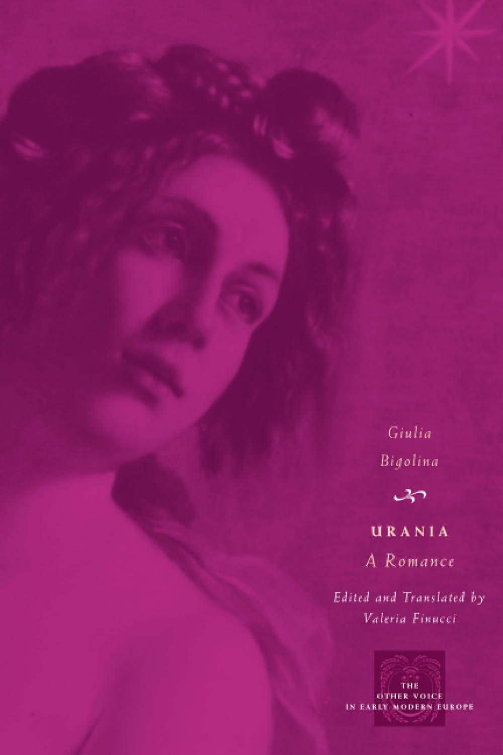 Urania: A Romance (The Other Voice in Early Modern Europe)