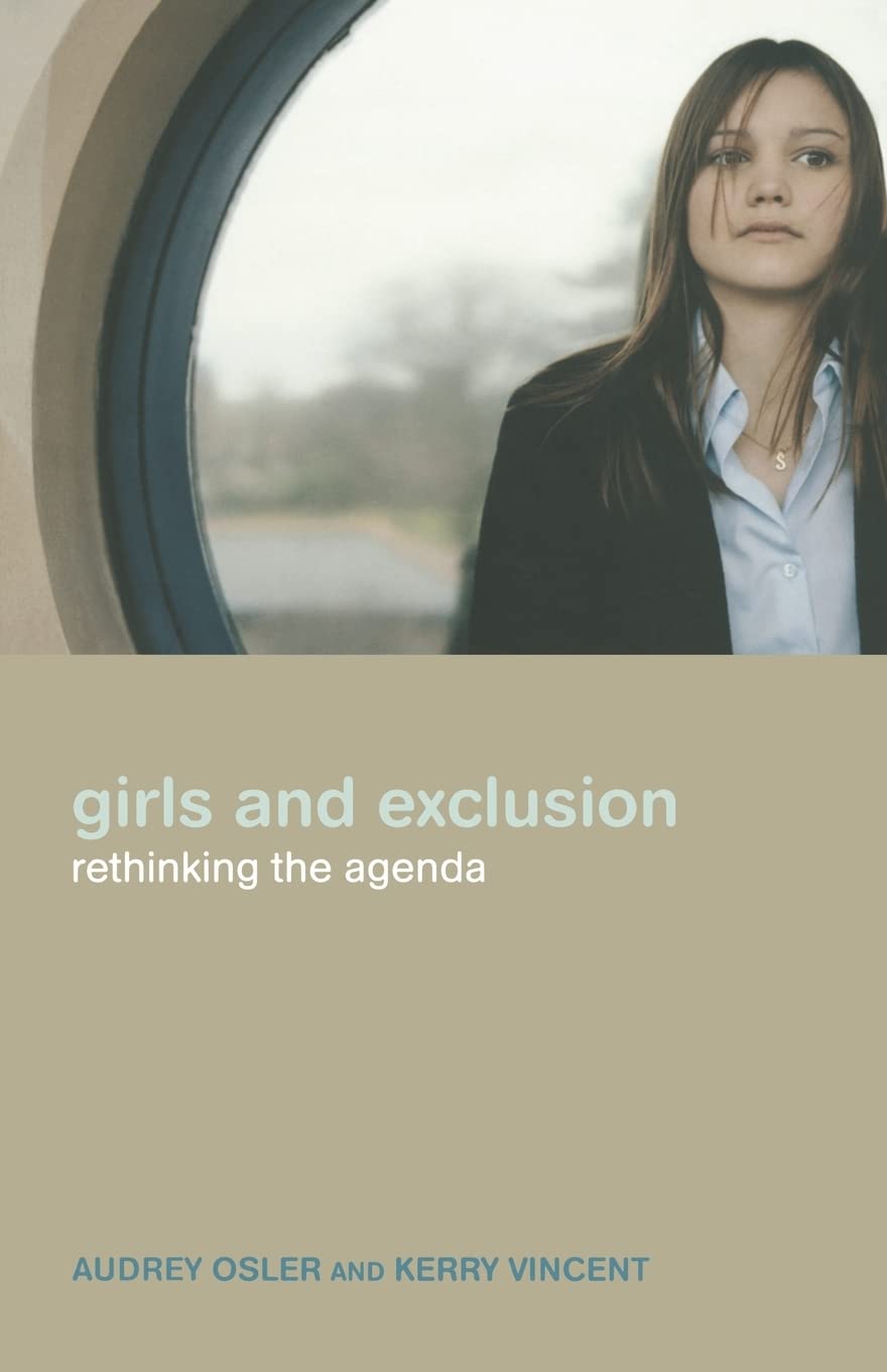 Girls and Exclusion: Rethinking the Agenda