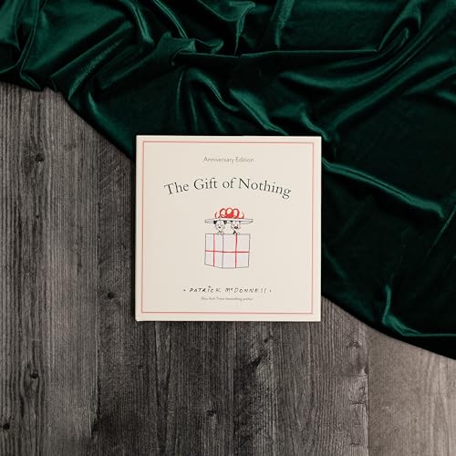 The Gift of Nothing Anniversary Edition (The Perfect Gift, 1)