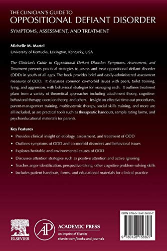 The Clinician's Guide to Oppositional Defiant Disorder: Symptoms, Assessment, and Treatment