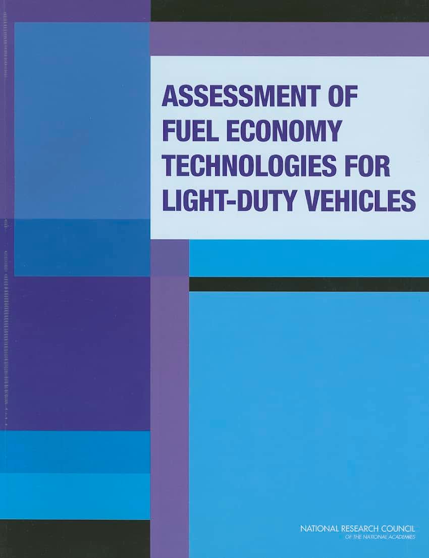 Assessment of Fuel Economy Technologies for Light-Duty Vehicles
