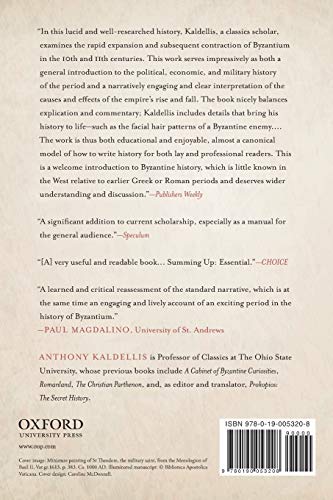 Streams of Gold, Rivers of Blood: The Rise and Fall of Byzantium, 955 A.D. to the First Crusade (Onassis Series in Hellenic Culture)
