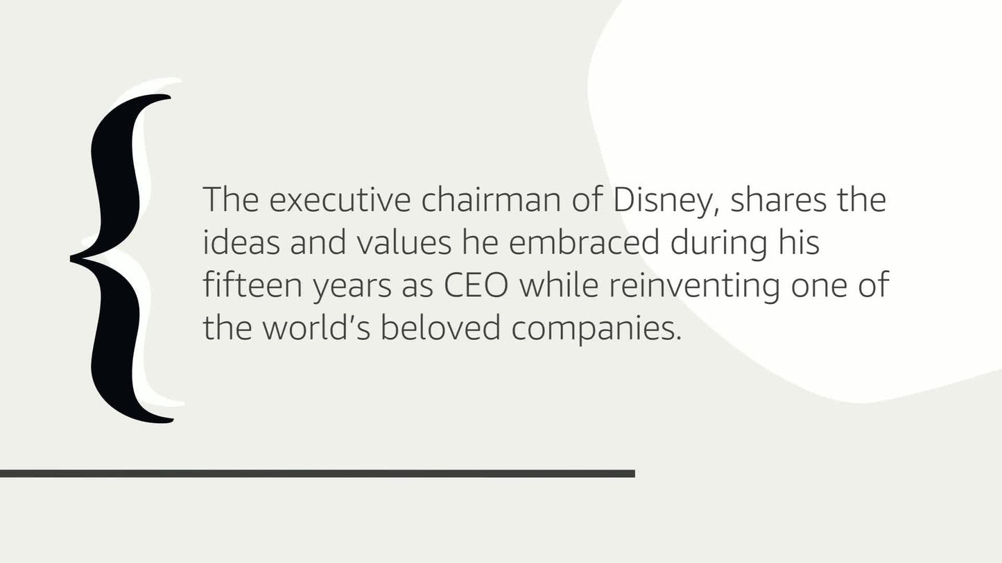 The Ride of a Lifetime: Lessons Learned from 15 Years as CEO of the Walt Disney Company (Random House Large Print)