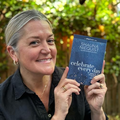Celebrate Every Day: Seeing the Extraordinary in the Ordinary (Day Reader)
