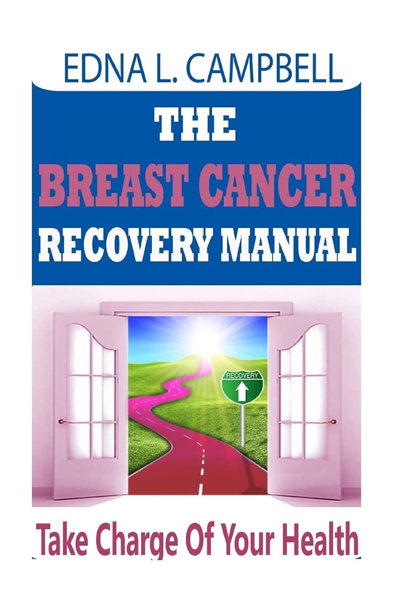 The Breast Cancer Recovery Manual