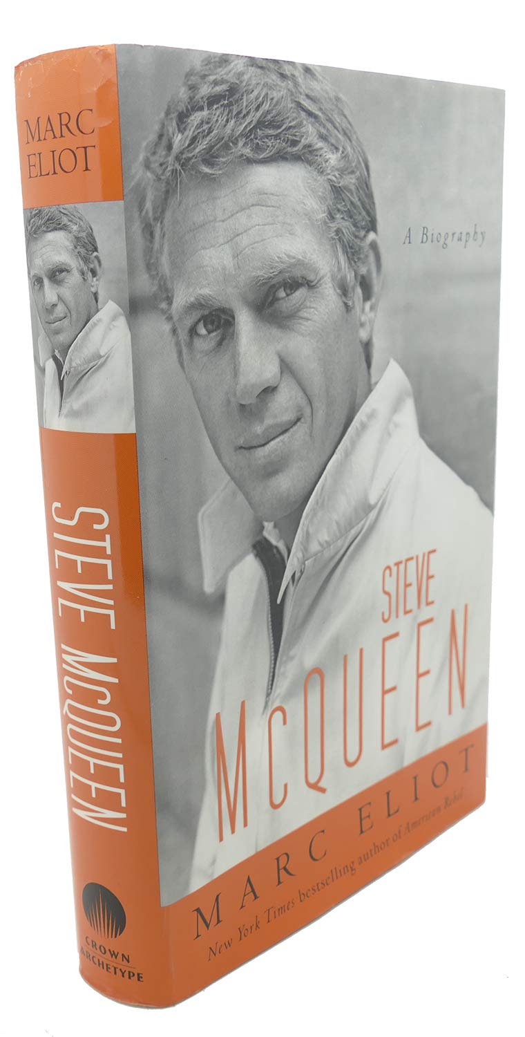 Steve McQueen: A Biography by Marc Eliot
