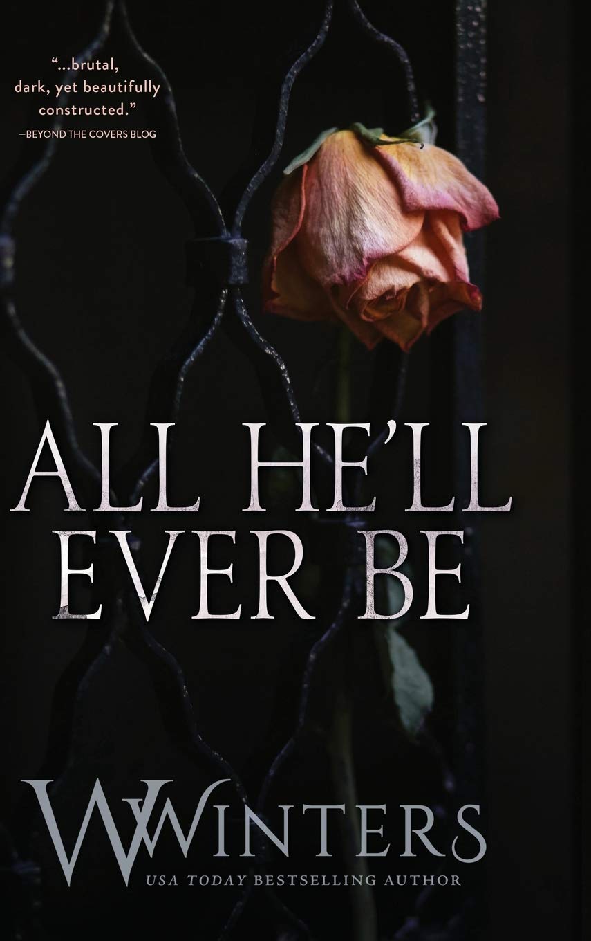 All He'll Ever Be (Merciless World)