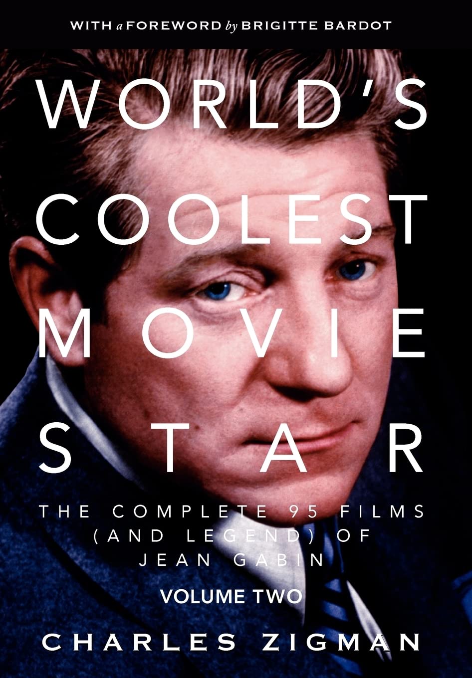 World's Coolest Movie Star: The Complete 95 Films (and Legend) of Jean Gabin, Vol. 2 - Comeback/Patriarch