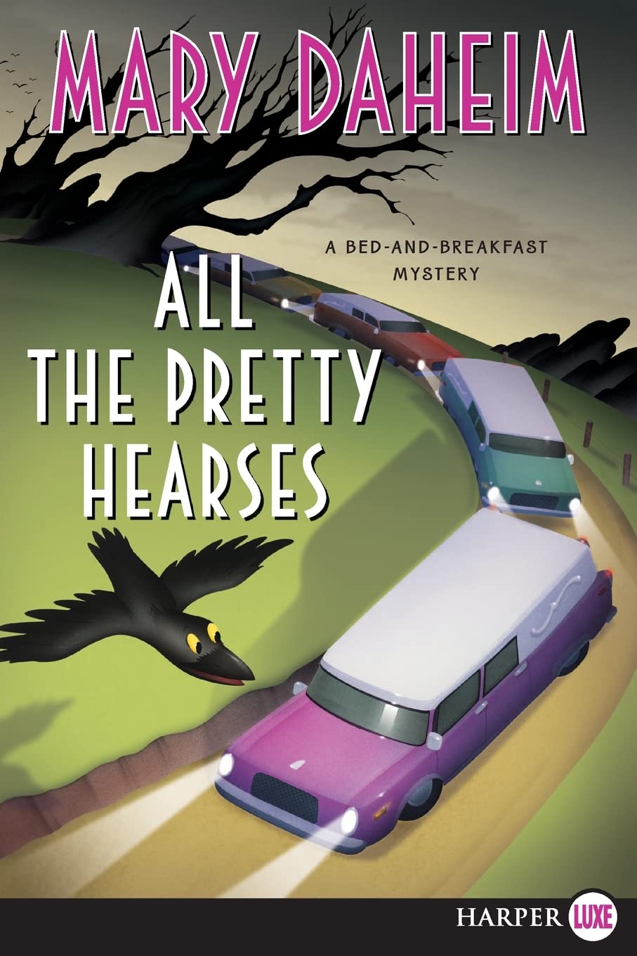 All the Pretty Hearses: A Bed-and-Breakfast Mystery (Bed-and-breakfast Mysteries)