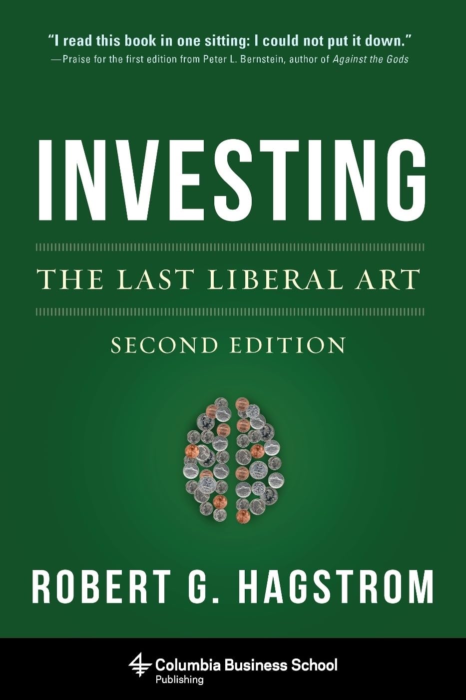 Investing: The Last Liberal Art (Columbia Business School Publishing)
