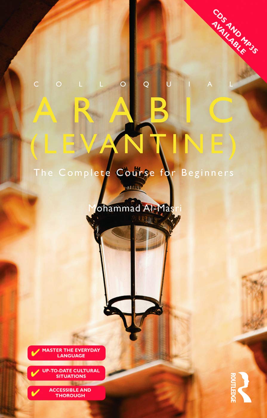 Colloquial Arabic (Levantine) (Colloquial Series)