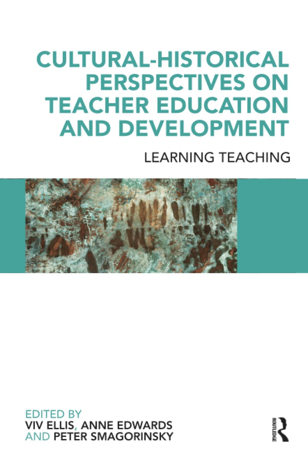 Cultural-Historical Perspectives on Teacher Education and Development