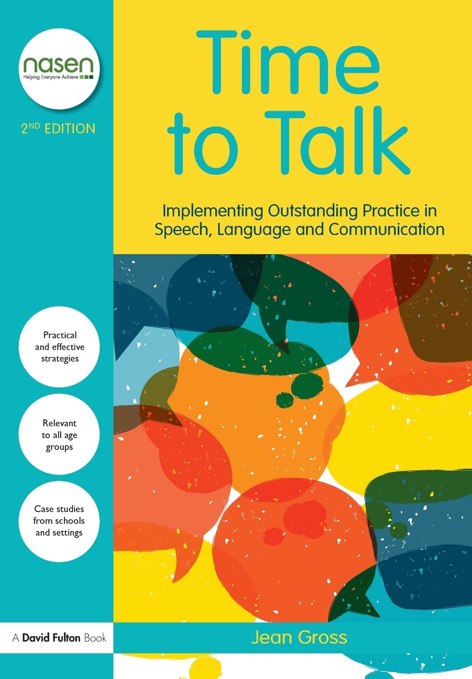 Time to Talk: Implementing Outstanding Practice in Speech, Language and Communication (nasen spotlight)