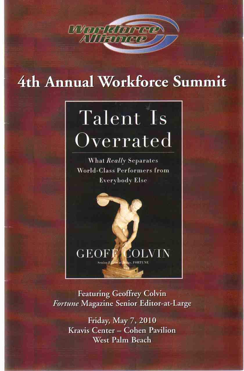 Talent Is Overrated: What Really Separates World-Class Performers from Everybody Else