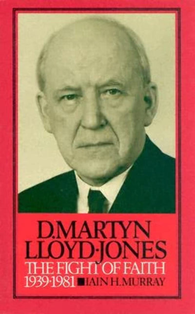 David Martyn Lloyd-Jones (Volume 2)