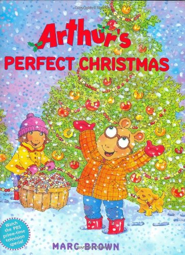 Arthur's Perfect Christmas by Brown, Marc