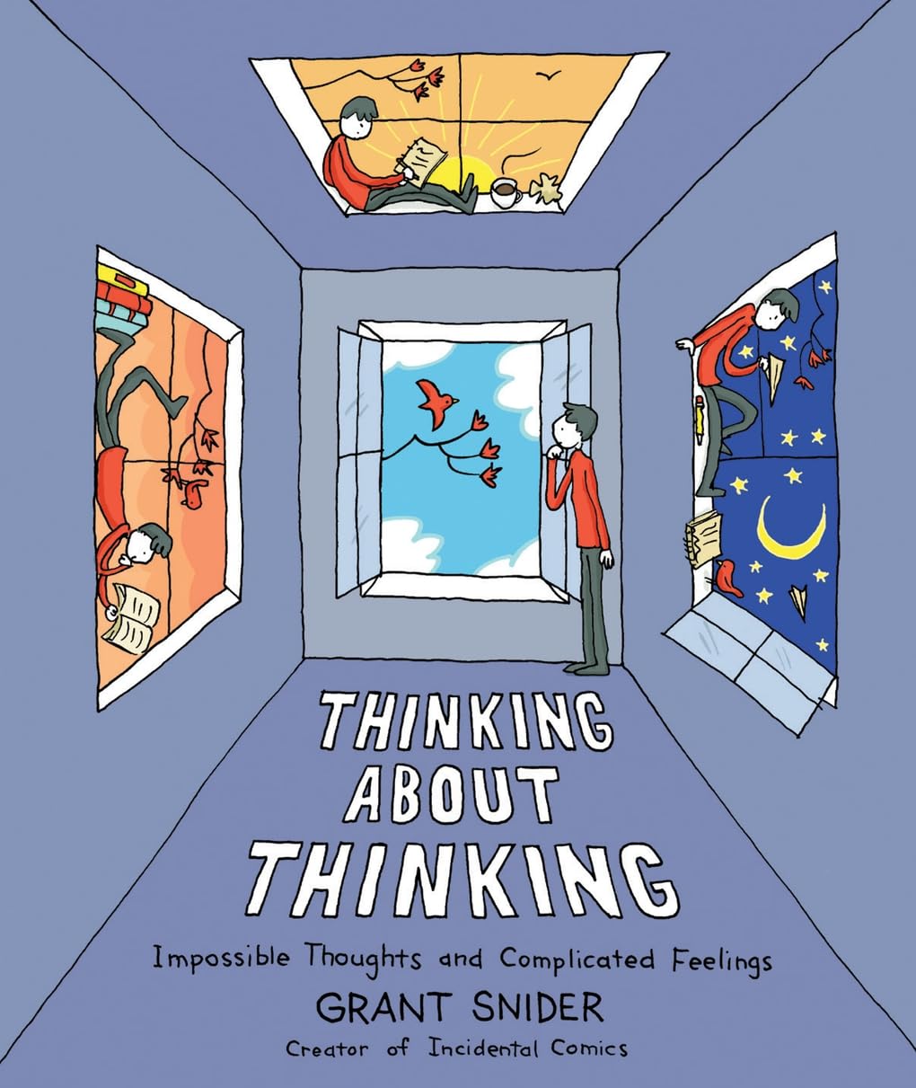 Thinking About Thinking: Impossible Thoughts and Complicated Feelings