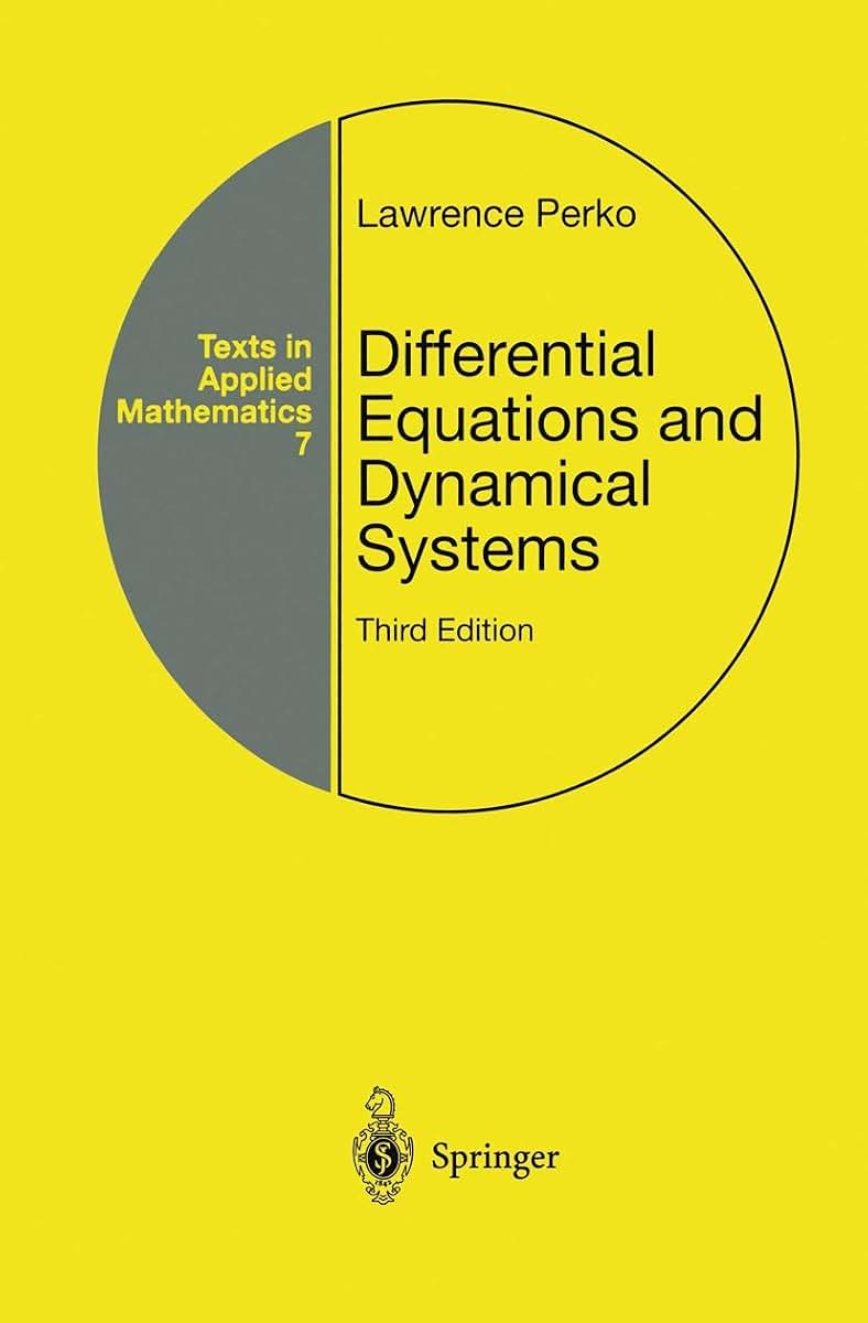 Differential Equations and Dynamical Systems (Texts in Applied Mathematics, 7)