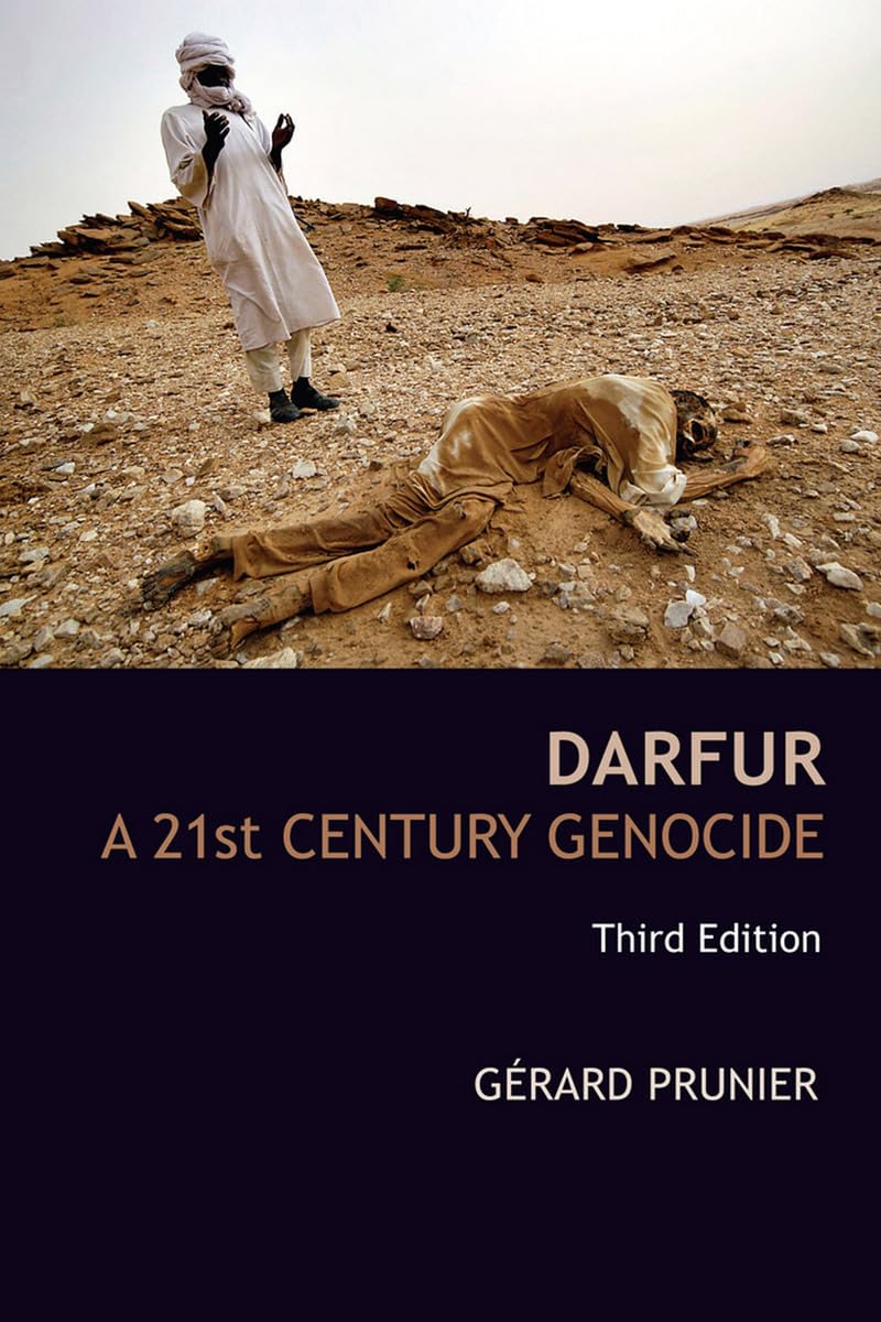 Darfur: A 21st Century Genocide by Prunier, G