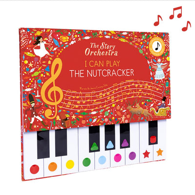 The Story Orchestra: I Can Play: The Nutcracker: Learn 8 easy pieces from the series!