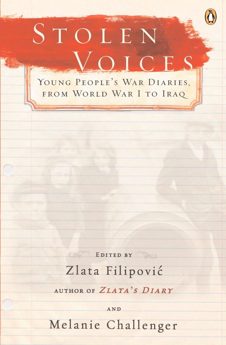 Stolen Voices: Young People's War Diaries, from World War I