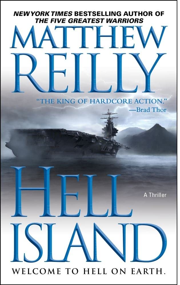 Hell Island by Reilly, Matthew