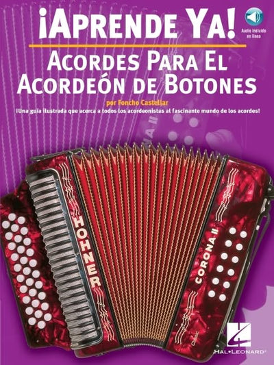 Aprende Ya! Acordes Para El Acordeon De Botones Book/Online Audio