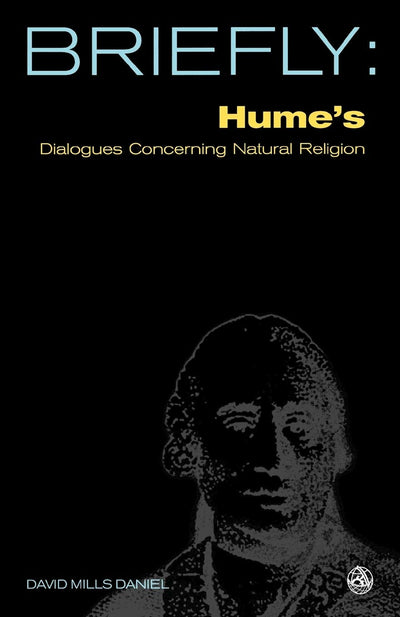 Humes Dialogues Concerning Natural Religion (SCM Briefly)