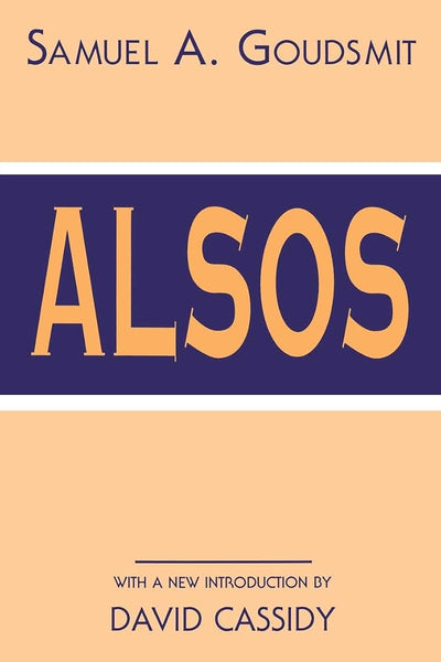 Alsos (History of Modern Physics and Astronomy, 1)