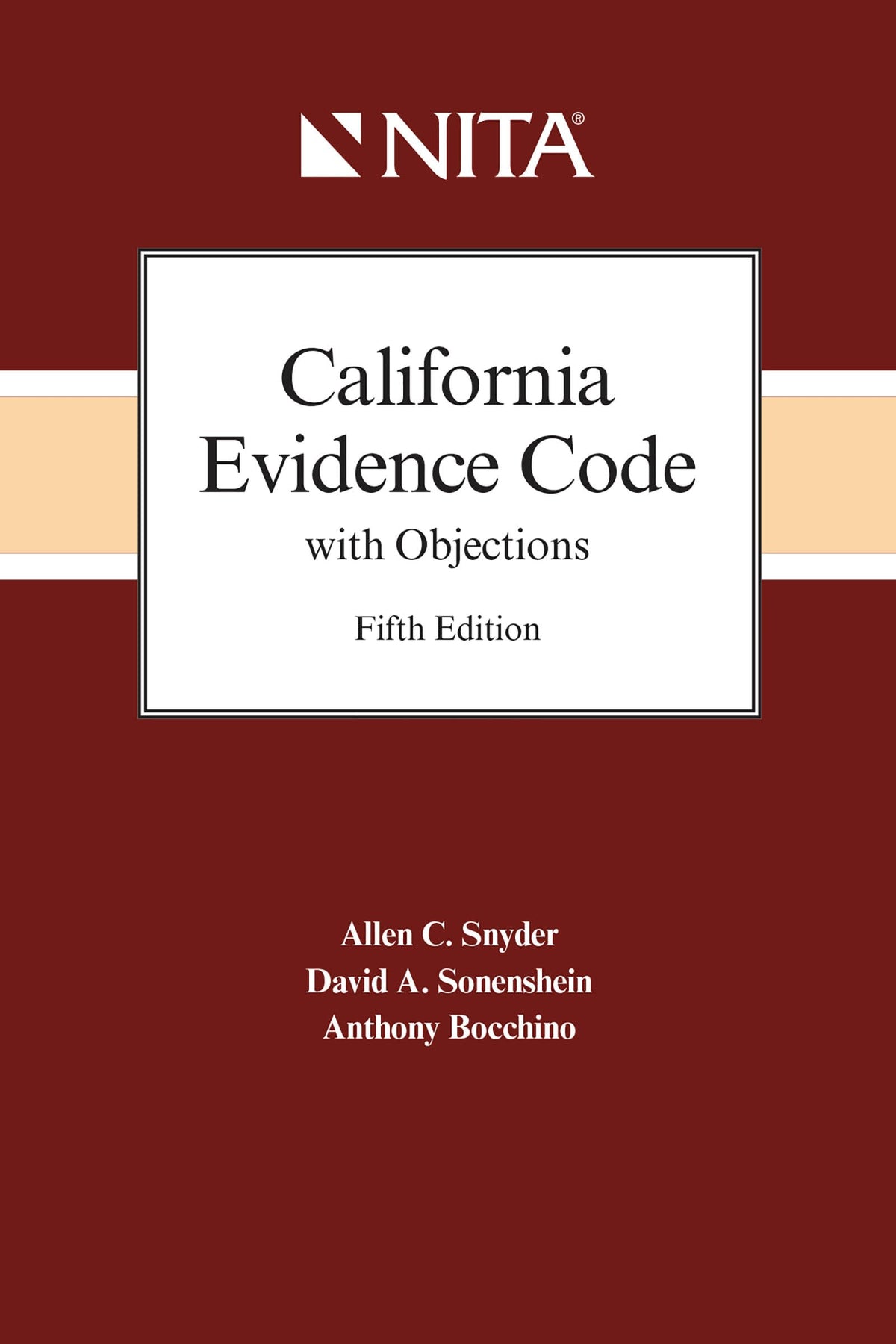 California Evidence Code with Objections (Nita)