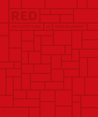 Red: Architecture in Monochrome