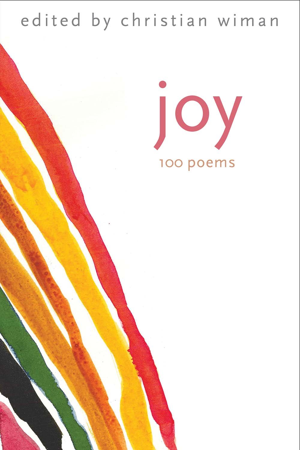 Joy: 100 Poems