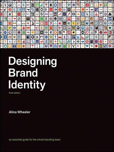 Designing Brand Identity: An Essential Guide for the Whole B