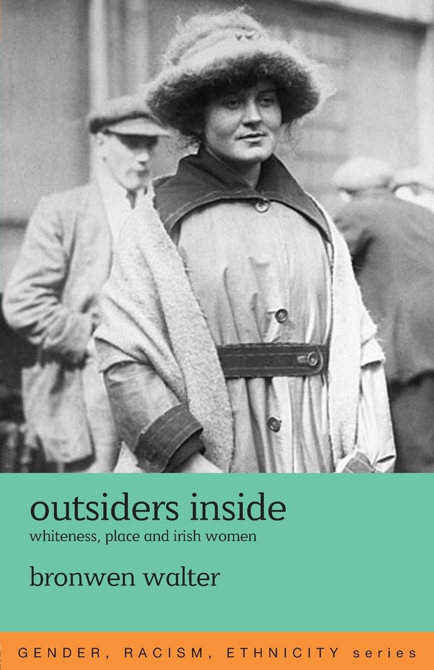 Outsiders Inside (Gender, Racism, Ethnicity)