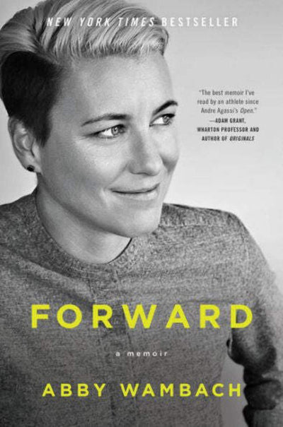 Forward: A Memoir by Wambach, Abby