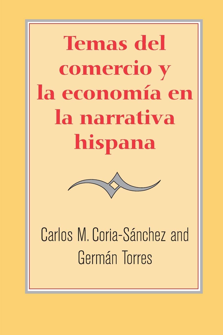 Temas del comercio y la economía en la narrativa hispana