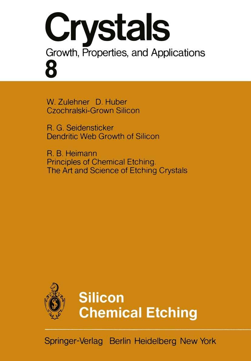 Silicon Chemical Etching (Crystals, 8)