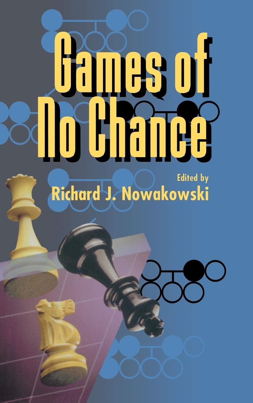 Games of No Chance (Mathematical Sciences Research Institute Publications, Series Number 29)