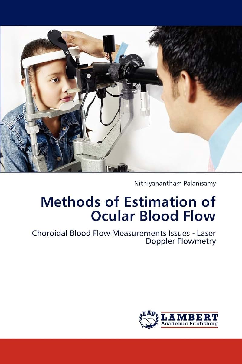 Methods of Estimation of Ocular Blood Flow: Choroidal Blood Flow Measurements Issues - Laser Doppler Flowmetry