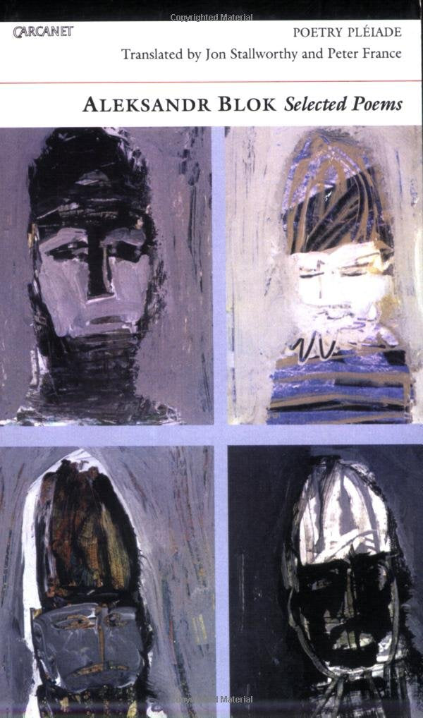 Aleksandr Blok: Selected Poems (Poetry Pleiade)