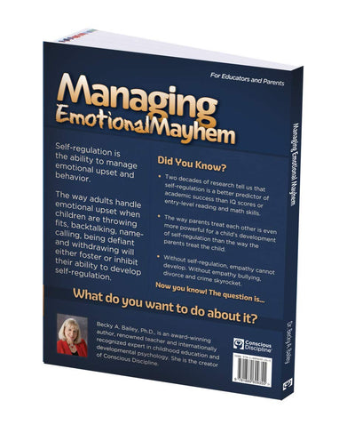 Managing Emotional Mayhem: The Five Steps for Self-Regulation