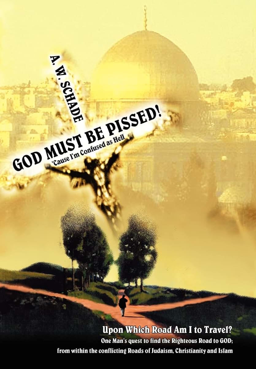 GOD Must Be PISSED!: 'Cause I'm Confused as Hell