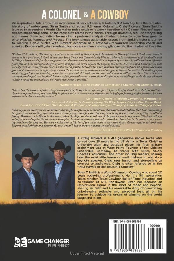 A Colonel & A Cowboy: Mission, Mindset, Process Strategies of the Elite