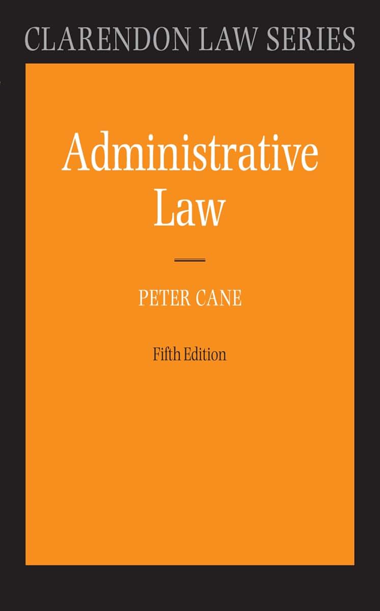Administrative Law (Clarendon Law Series)