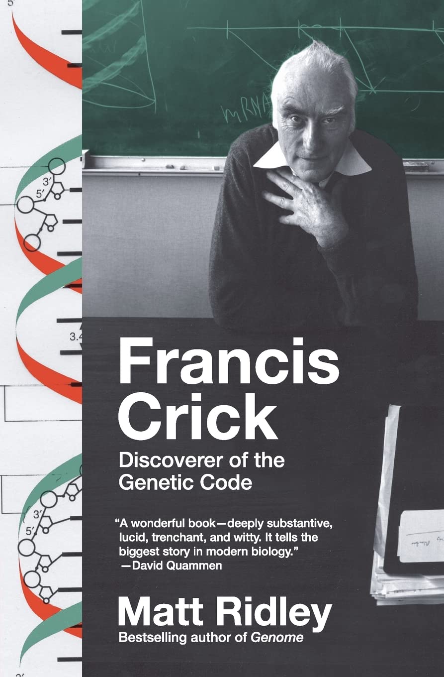 Francis Crick: Discoverer of the Genetic Code (Eminent Lives)