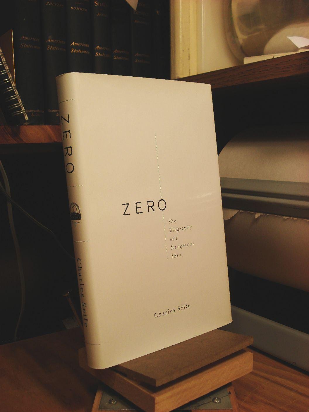 Zero: The Biography of a Dangerous Idea by Charles Seife