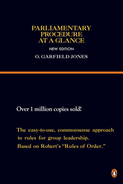 Parliamentary Procedure at a Glance: New Edition (Reference)