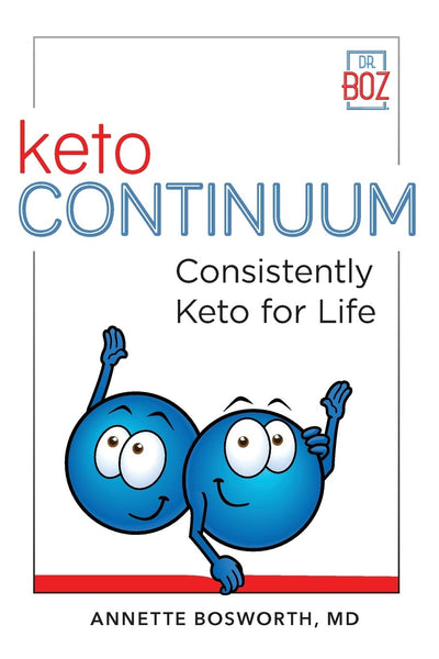 ketoCONTINUUM: Consistently Keto Diet For Life